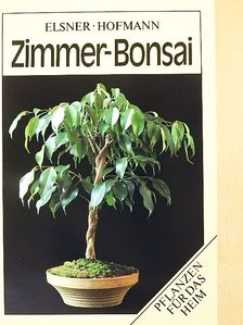Gerhard Hofmann - Zimmer-Bonsai [antikvár]