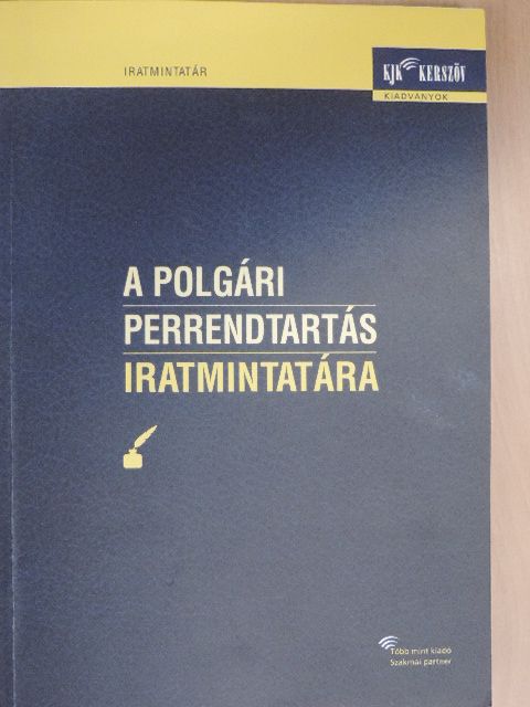 Bakó Szilvia - A polgári perrendtartás iratmintatára [antikvár]
