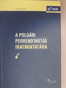 Bakó Szilvia - A polgári perrendtartás iratmintatára [antikvár]
