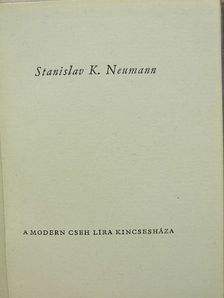 Stanislav K. Neumann - Stanislav K. Neumann [antikvár]