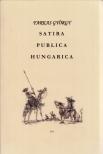 FARKAS GYÖRGY - Satira Publica Hungarica (dedikált) [antikvár]