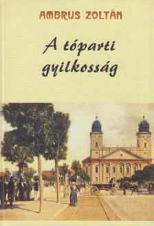Ambrus Zoltán - A tóparti gyilkosság [antikvár]