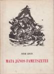 TÓTH ERVIN - Mata János fametszetei [antikvár]