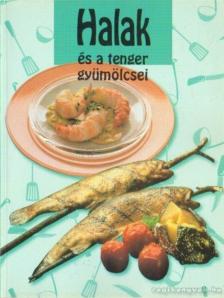 Várlaki Tibor - Halak és a tenger gyümölcsei [antikvár]