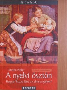 Steven Pinker - A nyelvi ösztön [antikvár]