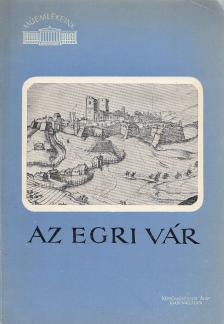 Galván Károly - Az egri vár [antikvár]