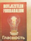 Anatolij Lunacsarszkij - Befejezetlen forradalom (dedikált példány) [antikvár]