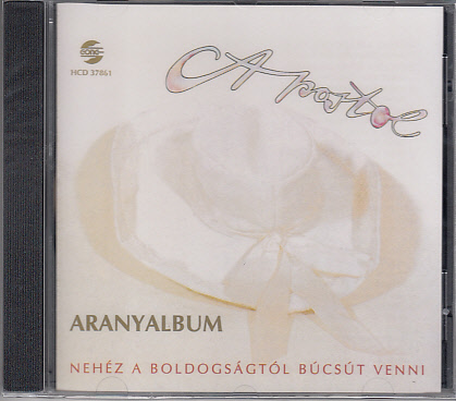 Apostol - ARANYALBUM CD 37861-APOSTOL NEHÉZ A BOLDOGSÁGTÓL BÚCSÚT VENNI