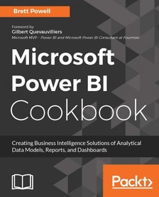 Powell Brett - Microsoft Power BI Cookbook [eKönyv: epub, mobi]