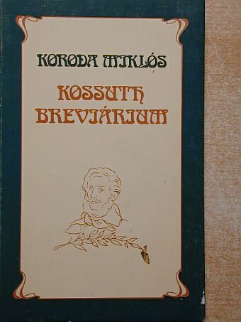 Koroda Miklós - Kossuth breviárium [antikvár]