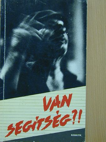 Fekete Jánosné - Van segítség?! [antikvár]
