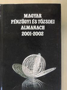 Antall Pál - Magyar pénzügyi és tőzsdei almanach 2001-2002 II. (töredék) [antikvár]