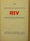 514 számú katalógus-árjegyzék RIV gördülőcsapágyakról [antikvár]