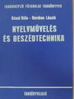 Kerekes László - Nyelvművelés és beszédtechnika [antikvár]