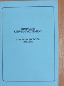 Krómer Erika - Irodalmi szöveggyűjtemény [antikvár]