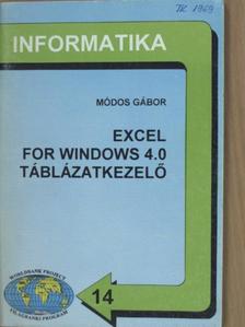 Módos Gábor - Excel for Windows 4.0 táblázatkezelő [antikvár]