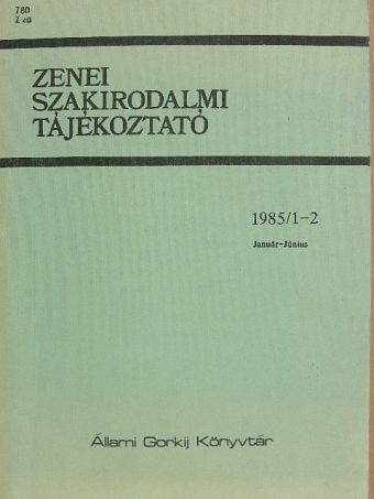 Bugajev Sándor - Zenei Szakirodalmi Tájékoztató 1985/1-2. [antikvár]