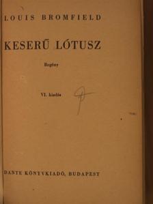 Louis Bromfield - Keserű Lótusz [antikvár]