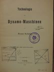 Ernst Schulz - Technologie der Dynamo-Maschinen [antikvár]
