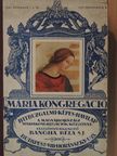 Bangha Béla - Mária Kongregáció 1927. szeptember-1928. június/1928. szeptember-1929. június [antikvár]