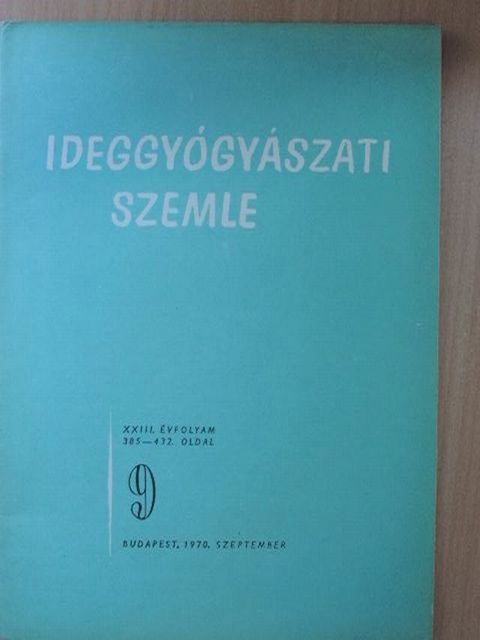 Dr. Farkas Éva - Ideggyógyászati Szemle 1970. szeptember [antikvár]