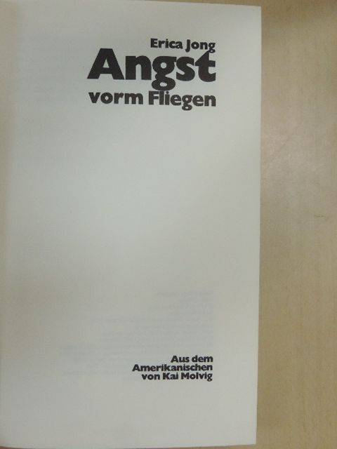 Erica Jong - Angst vorm Fliegen [antikvár]
