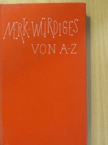 Werner Lenz - Merk-Würdiges von A-Z [antikvár]