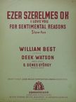 Deek Watson - Ezer szerelmes ok [antikvár]