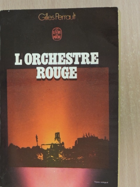 Gilles Perrault - L'orchestre Rouge [antikvár]