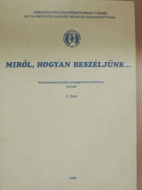 Csányi Ede - Miről, hogyan beszéljünk... [antikvár]
