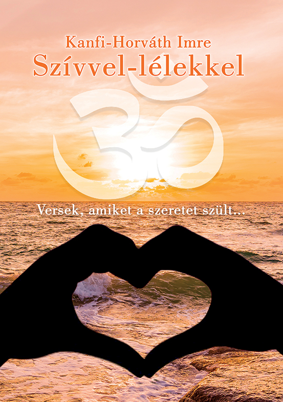 Kanfi-Horváth Imre - Szívvel-lélekkel