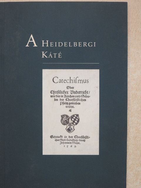 A Heidelbergi Káté [antikvár]
