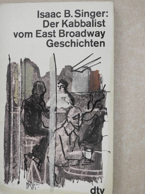 Isaac B. Singer - Der Kabbalist vom East Broadway [antikvár]