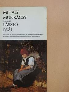 Bakó Zsuzsanna - Mihály Munkácsy and/und László Paál [antikvár]