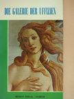 Roberto Bartolini - Die Galerie der Uffizien [antikvár]