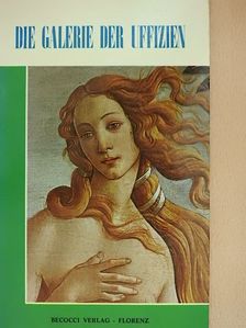 Roberto Bartolini - Die Galerie der Uffizien [antikvár]