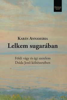 Kabán Annamária - Lelkem sugarában