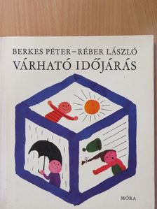 Berkes Péter - Várható időjárás [antikvár]