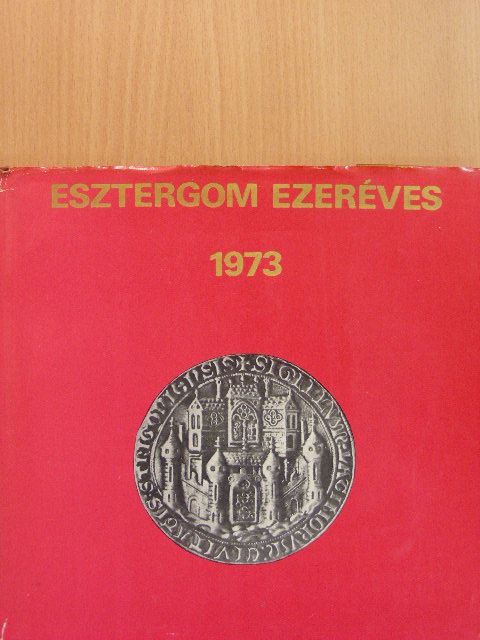 Dr. Zolnay László - Esztergom ezeréves [antikvár]
