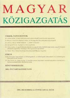 Dr. Verebélyi Imre (szerk.) - Magyar Közigazgatás 2001. December, LI. Évfolyam 12. Szám [antikvár]
