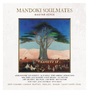 ManDoki Soulmates - MAGYAR KÉPEK CD MANDOKI SOULMATES