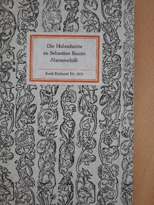 Die Holzschnitte zu Sebastian Brants >Narrenschiff< [antikvár]