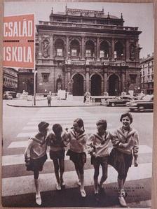 Gál Erzsébet - Család és iskola 1965. április [antikvár]