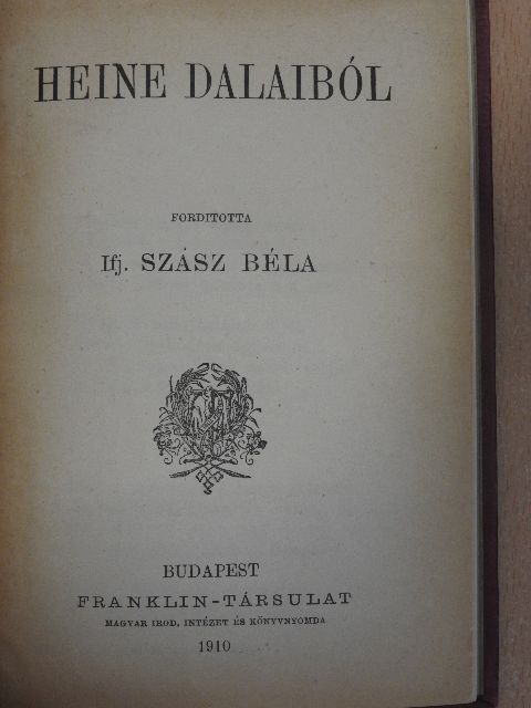 Heine Henrik - Heine dalaiból/Utazás a harzban [antikvár]
