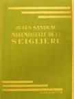 Jules Sandeau - Mademoiselle de la Seigliére [antikvár]