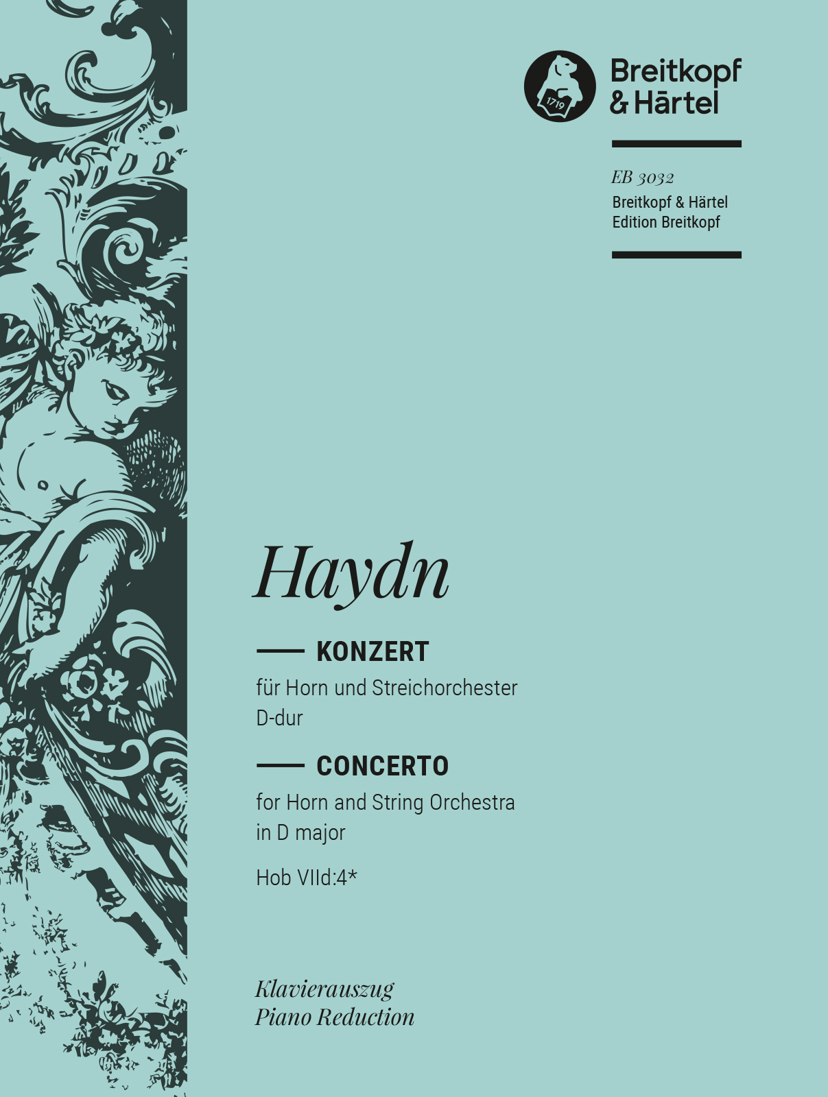 HAYDN JOSEPH - KONZERT FÜR HORN UND STREICHORCHESTER D-DUR HOB VIId:4* KLAVIERASUZUG
