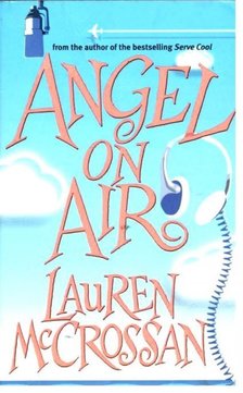 MCCROSSAN, LAUREN - Angel on Air [antikvár]