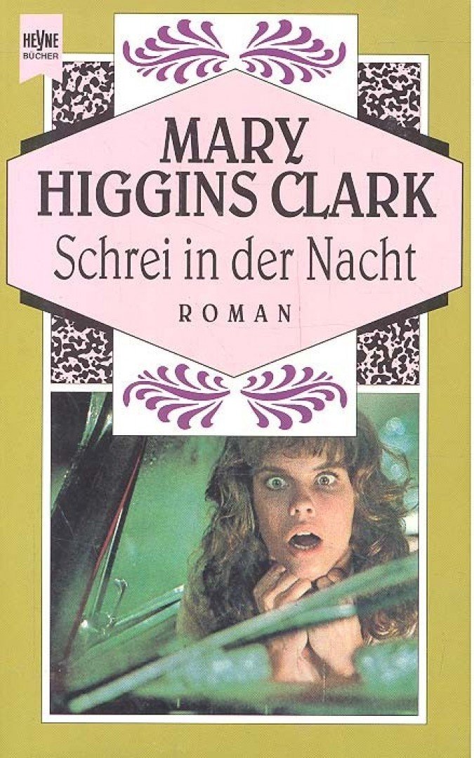 CLARK, CAROL HIGGINS - Schrei in der Nacht [antikvár]