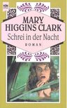 CLARK, CAROL HIGGINS - Schrei in der Nacht [antikvár]