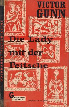 Victor Gunn - Die Lady mit der Peitsche [antikvár]